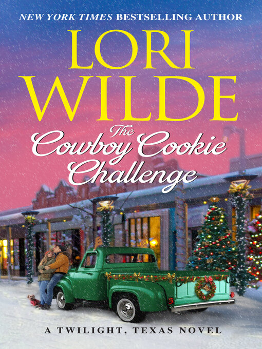 Title details for The Cowboy Cookie Challenge by Lori Wilde - Available